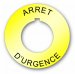 Plastic Legend Plate - 30mm Emergency Stop - French