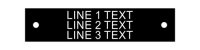 Plastic Nameplate - 1" x 4" - 1/4" Text - Mtg Holes