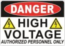 5" x 7" Danger High Voltage Label 5" x 7" Danger High Voltage Label