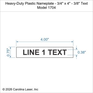 Heavy-Duty Plastic Nameplate - 3/4" x 4" - 3/8" Text