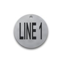 Engraved Stainless Steel Valve Tag - 2" Round - 1" Text