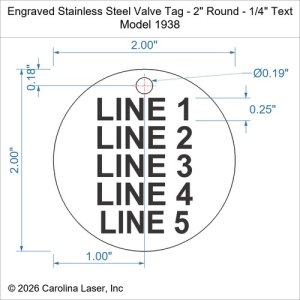 Engraved Stainless Steel Valve Tag - 2" Round - 1/4" Text