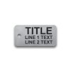 Engraved Stainless Steel Valve Tag - 1 1/8" x 2 1/4" - 3/8" Text