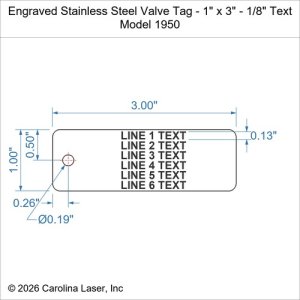 Engraved Stainless Steel Valve Tag - 1" x 3" - 1/8" Text