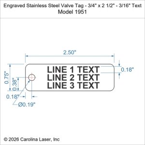 Engraved Stainless Steel Valve Tag - 3/4" x 2 1/2" - 3/16" Text
