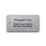 Engraved Stainless Steel Valve Tag - 1 1/2" x 3" - 3/16" Text