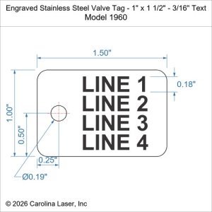 Engraved Stainless Steel Valve Tag - 1" x 1 1/2" - 3/16" Text